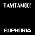 pelicula Tam Tam Go – Euphoria